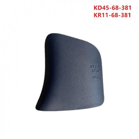 Car Fuse Box Cover Replacement KD45-68-381 KR11-68-381 For Mazda CX-5 2013-2016