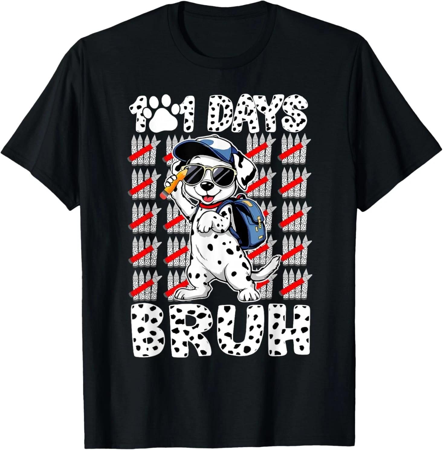 101 Days Bruh 100 Days of School Student Teacher Funny Dog T shirt M