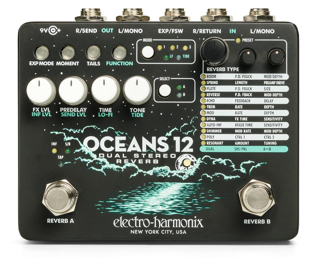 12 Dual Stereo Reverb Reverb electro-harmonix/OCEANS Electro-harmonix