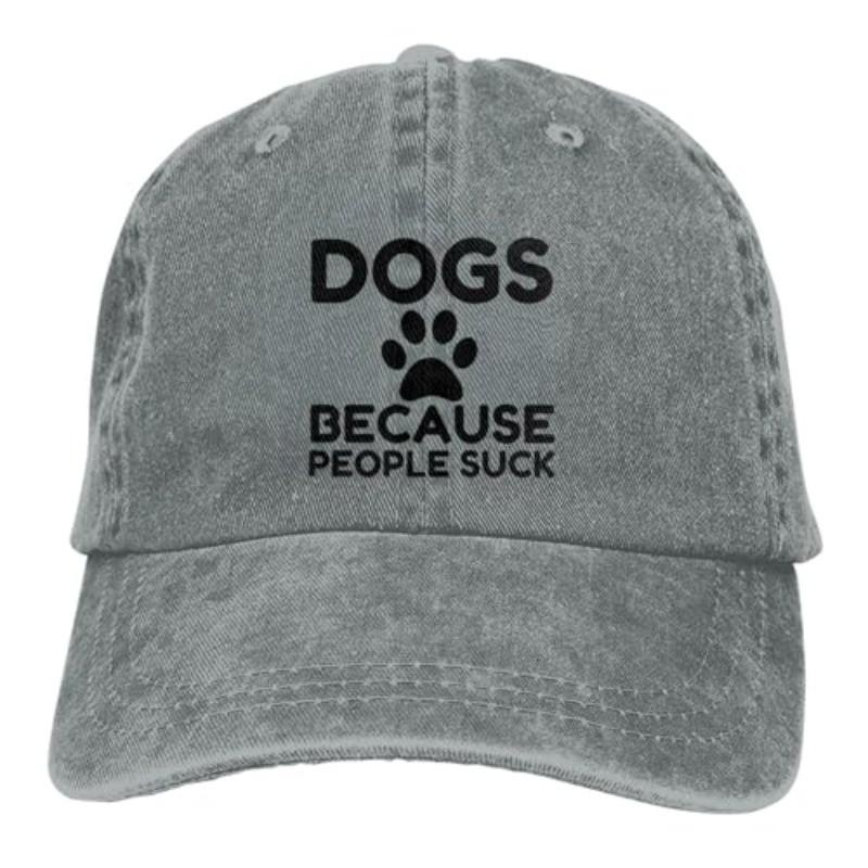 

Dogs Because People Suck Cotton Baseball Cap Funny Adjustable Unisex Casual Sun Hat Can Be Adjusted сірий