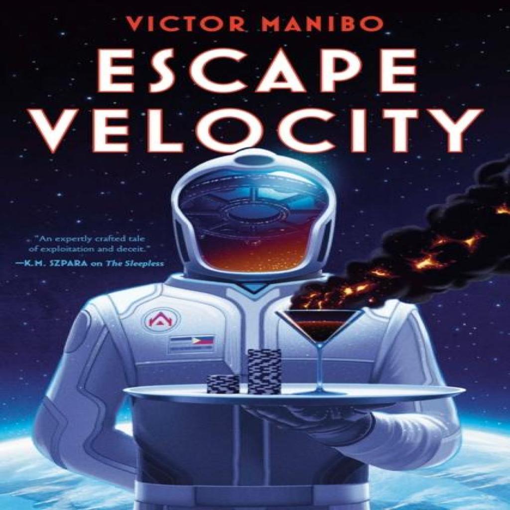 Escape Velocity by Victor Manibo Hardback Book 9781645660842