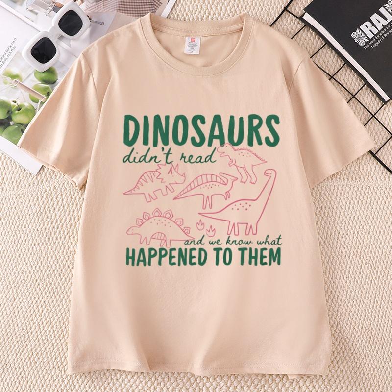 Funny Dinosaurs Didnt Read TShirt for Unisex Unisex Book Lover Teacher Gift Graphic T Shirts Unisex Cotton Short Sleeve Tees