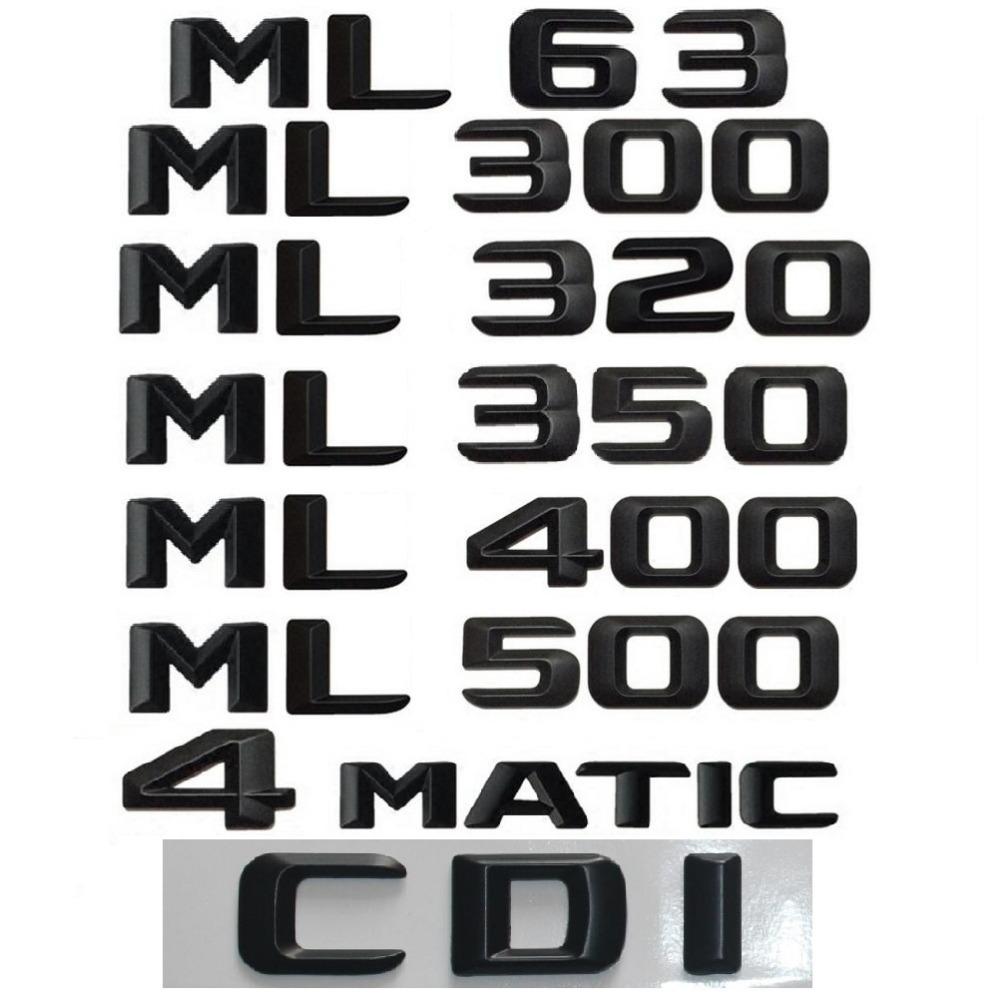 Gloss Black For Mercedes Benz W164 W166 ML55 ML63 AMG ML250 ML280 ML300 ML320 ML350 ML400 ML420 ML500 ML550 4MATIC CDI Emblems