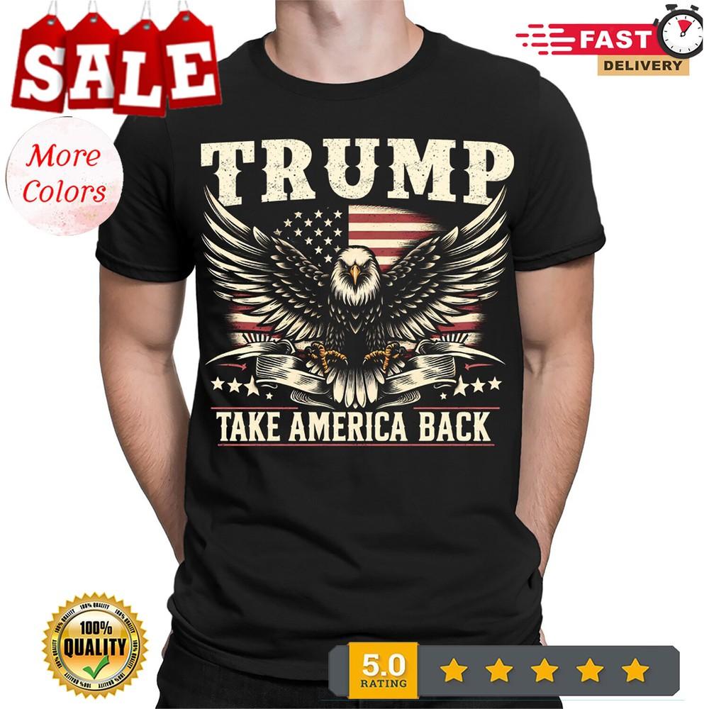 

Trump T-Shirt Top Donald 2024 Take America Back USA Elections T Shirt #TA-182 4XL
