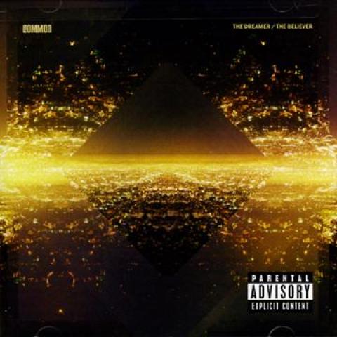 

CD COMMON - Dreamer; Believer 5290382 Warner Bros 2011 US Rap & Hip-Hop/R&B