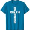 John 316 Cross Christian Bible Verse Religious Graphic Tshirt Men Casual