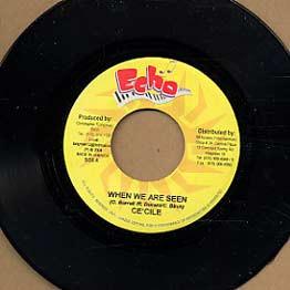 

7inch Record CE CILE - When We Are Seen NONE Echo 2004 Jamaica Reggae, Ska & Dub Used