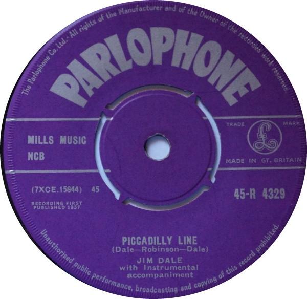 

7inch Record JIM DALE - Piccadilly Line 45R4329 Parlophone 1957 UK Pop Used