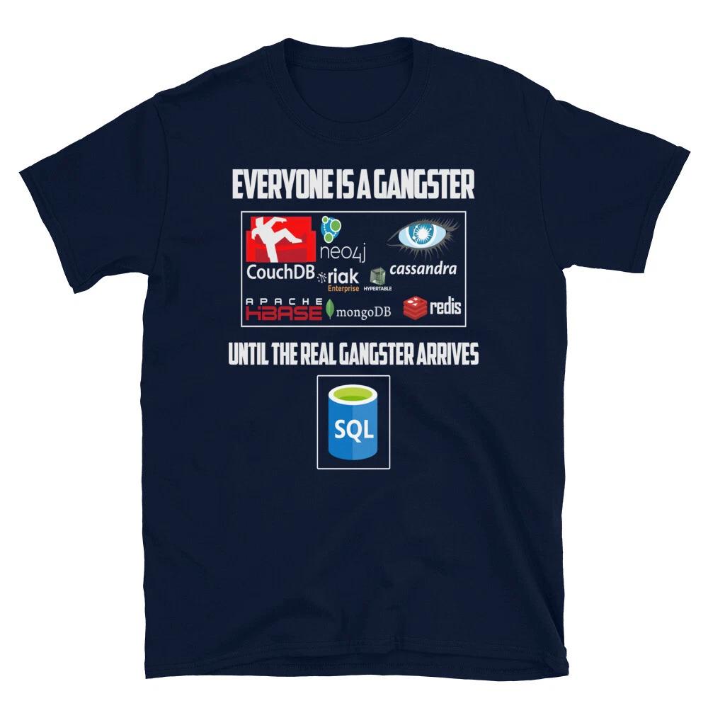 Everyone is Gangstar Programmer Programming Coding Geek T-Shirt S