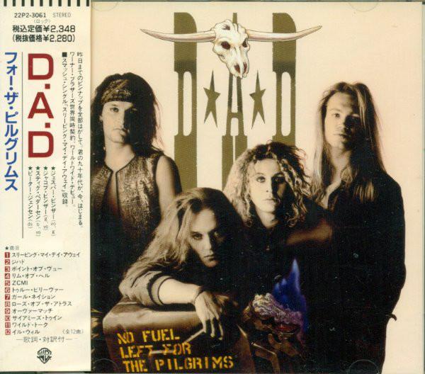 CD D-A-D - No Fuel Left For The Pilgrims 22P23061 Warner Bros. Re 1989 Japan Rock Used