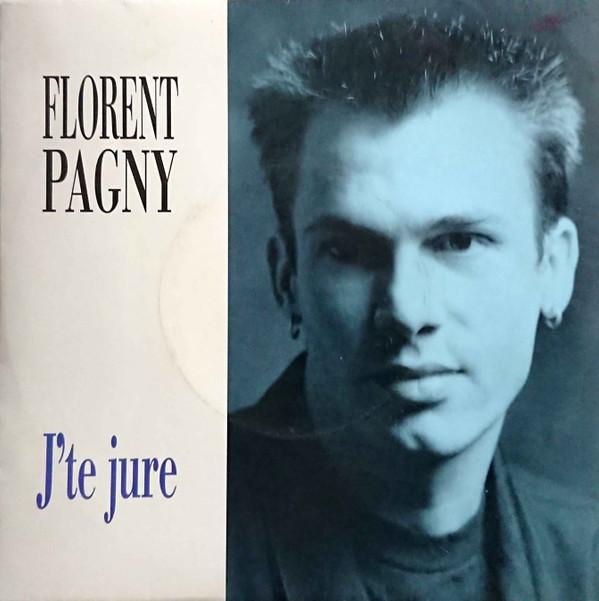 7inch Record FLORENT PAGNY - J'te Jure 8751307 Philips 1990 France Pop Used