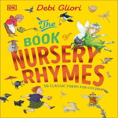The Book of Nursery Rhymes by Debi Gliori Hardback Book 9780241668498