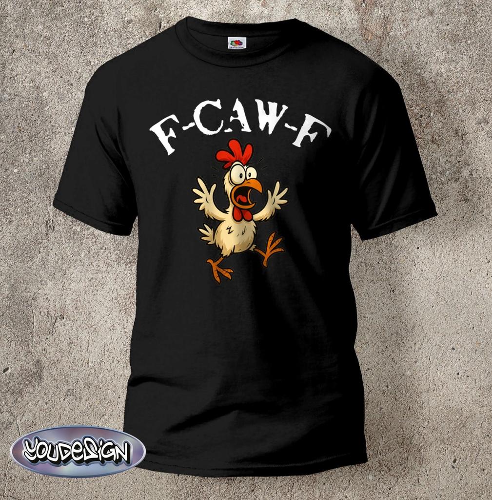 F-CAW-F shirt fun T shirt funny chicken humor funny cult saying gift S-5XL