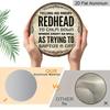 2D Flat, 1pc Round Aluminum Sign | Vintage Decor Plaque With Humorous Quote "Telling An Angry Redhead To Calm Down Works As Well As Trying To Baptize
