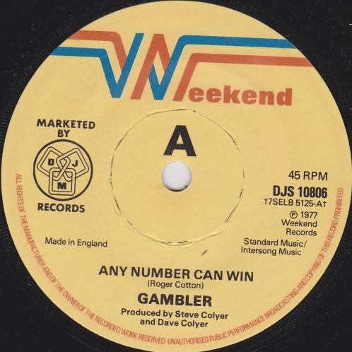 

7inch Record GAMBLER - Any Number Can Win DJS10806 Weekend Records 1977 UK Rock Used