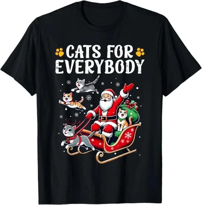 Cats For Everybody Christmas Cat Funny Xmas Men Women Santa T-Shirt XXXL