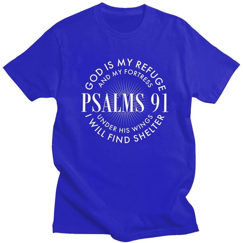 God Is My Refuge And My Fortress Psalms 91 T Shirt for Unisex Pure Cotton Tshirt Short Sleeve Tee Shirt Loose Fit Clothing Gift