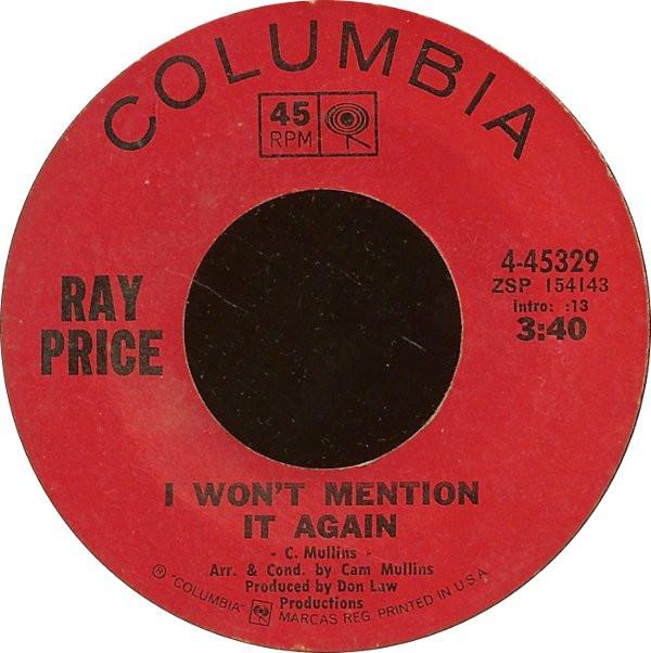 

7inch Record RAY PRICE I Wont Mention It Again 445329 COLUMBIA 1971 US Pop Used