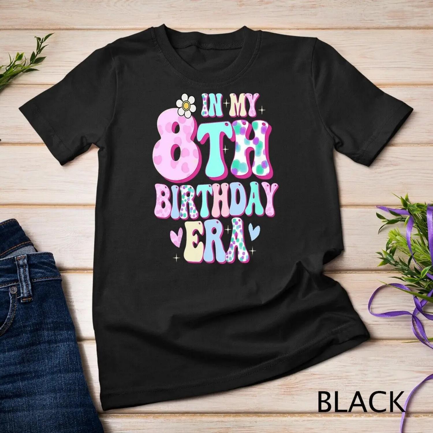 Kids In My 8th Birthday Era Girl s Eight Bday 8 Year Old T shirt S