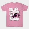 T Shirt Women This Girl Loves Riding Harajuku Print Kawaii Tshirt Summer Short Sleeve Female T-Shirt Top Tee