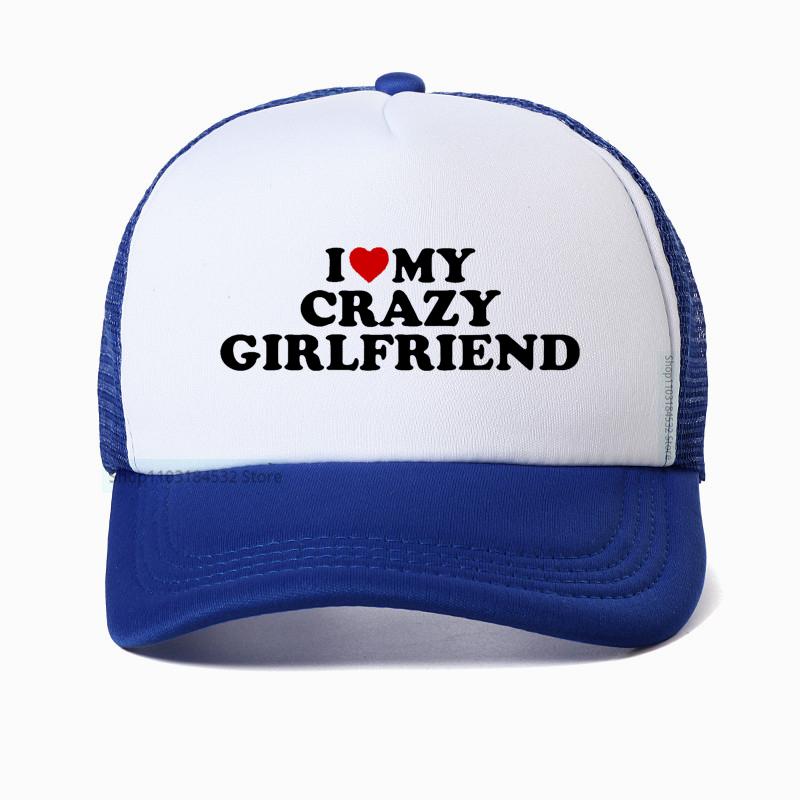 Funny I Love My Crazy Girlfriend GF Red Heart Baseball Cap Birthday Gift Summer Adjustable Mesh Breathable Trucker Hat