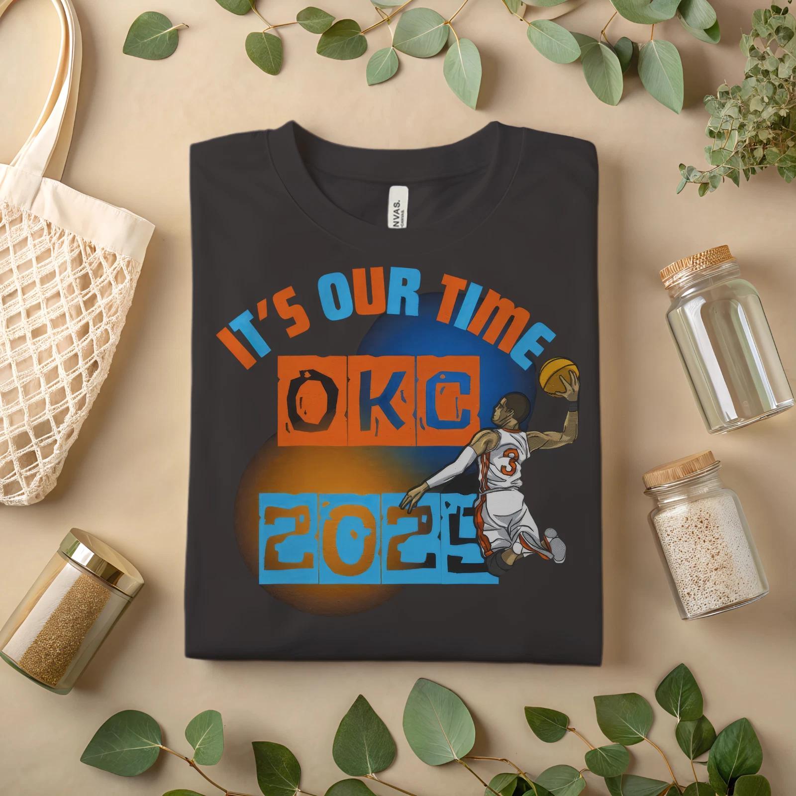 

OKC Basketball T-Shirt It’s Our Time Graphic Tee, Oklahoma City Fan Shirt A104 XL
