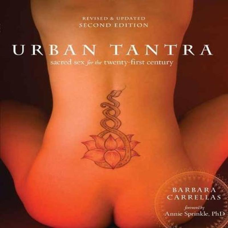 Urban Tantra Second Edition by Barbara Carrellas Paperback Book 9780399579684