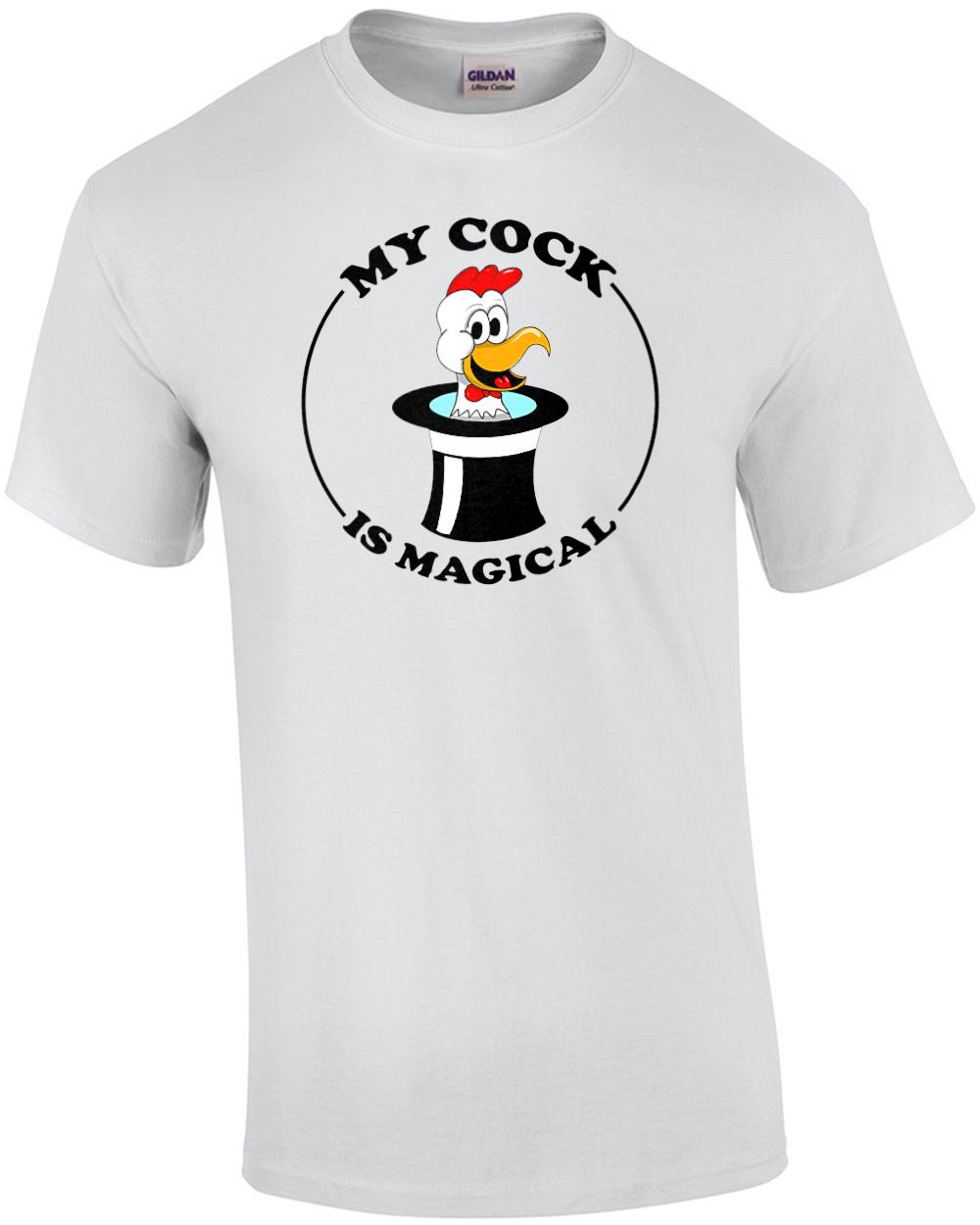 My Cock Is Magical - Sexual Magic T-Shirt Unisex T-Shirt S