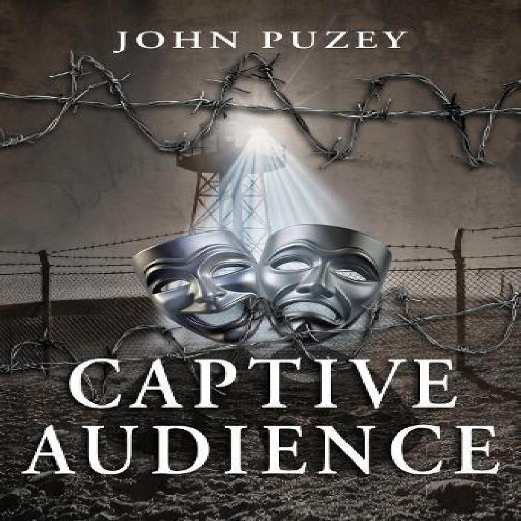 Captive Audience by John Puzey Paperback Book 9781739958183