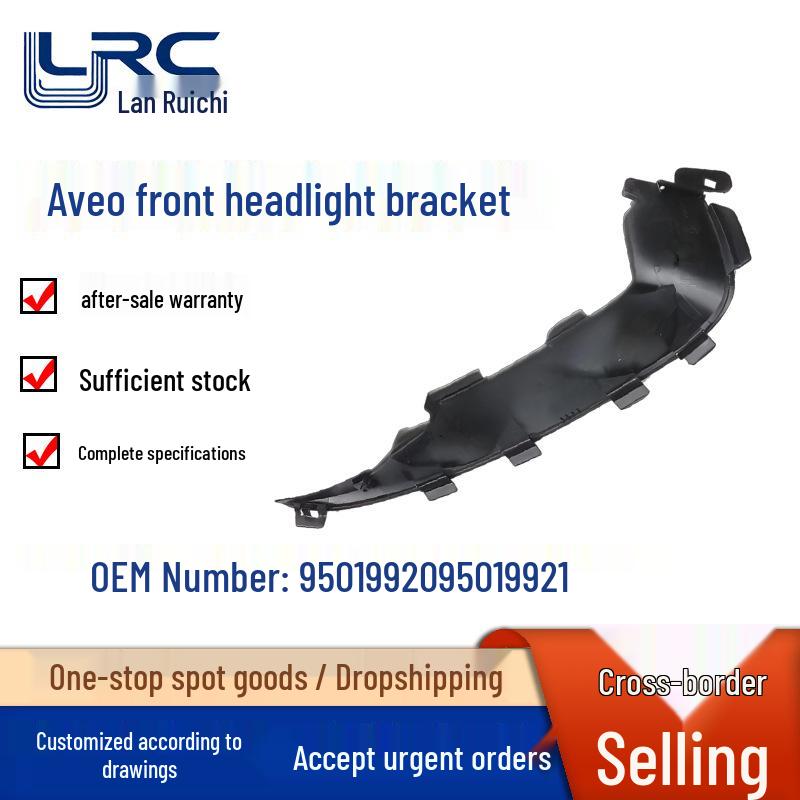 

Chevrolet Aveo Front Headlight Bracket (2011) - Part Numbers: 95019920, 95019921 Driver s Side Left