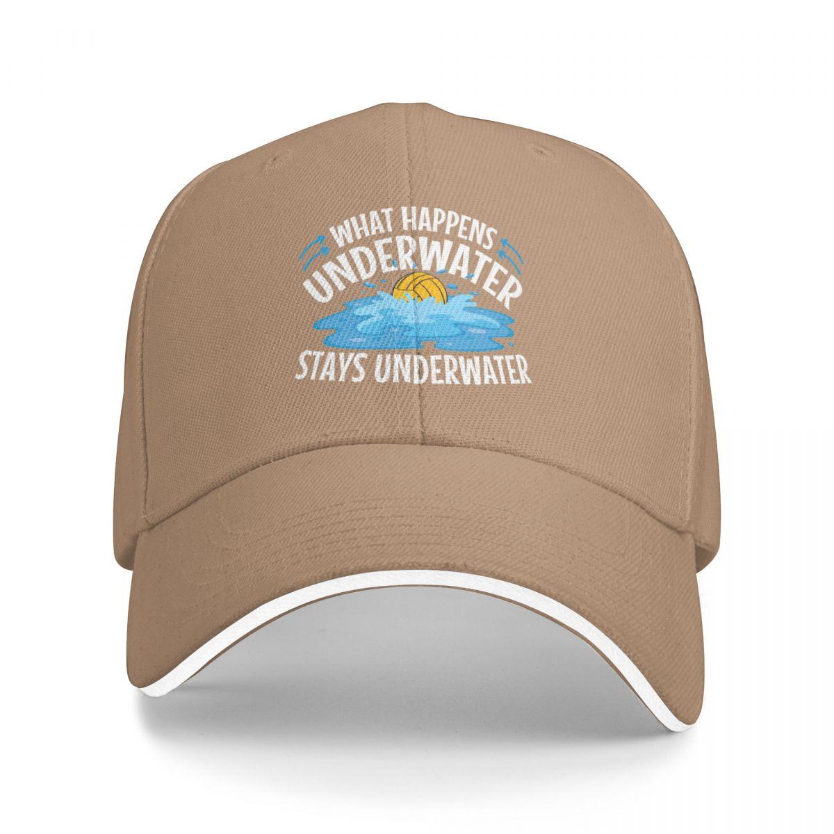 

Water Polo What Happens Underwater Stays Baseball Cap fun hats luxury caps Hood Ladies Mens