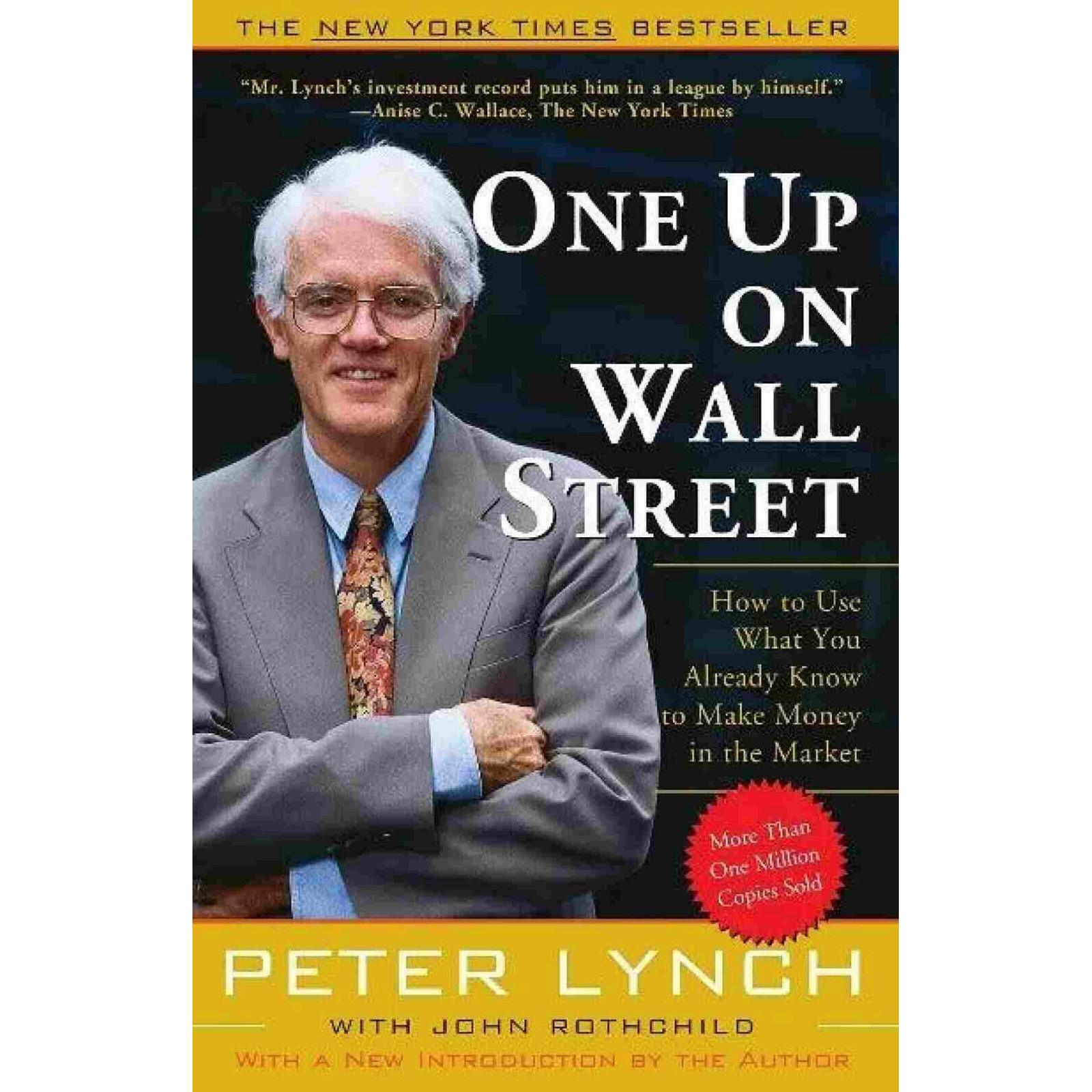 One Up Wall Street: Как использовать то, что уже есть, в мягкой обложке