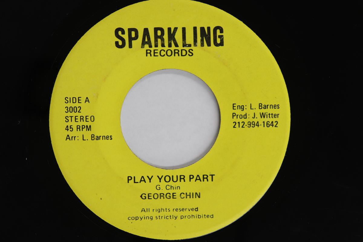 

7inch Record GEORGE CHIN Play Your Part Version 3002 SPARKLING RECOR 1975 US Reggae Ska Dub Used