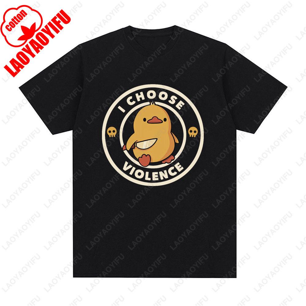 I Choose Violence T Shirt Funny Duck Humor Slogan Short Sleeve Tshirts Men Women Unisex Adult Simple Style Printed Tshirt