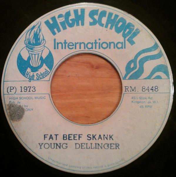 

7inch Record YOUNG DELLINGER I ROY Fat Beef Skank Tip From The Princ RM8448 High School Int 1973 Jamaica Reggae Ska Dub Used