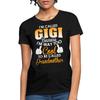 Grandmother Called Gigi Women's T-Shirt