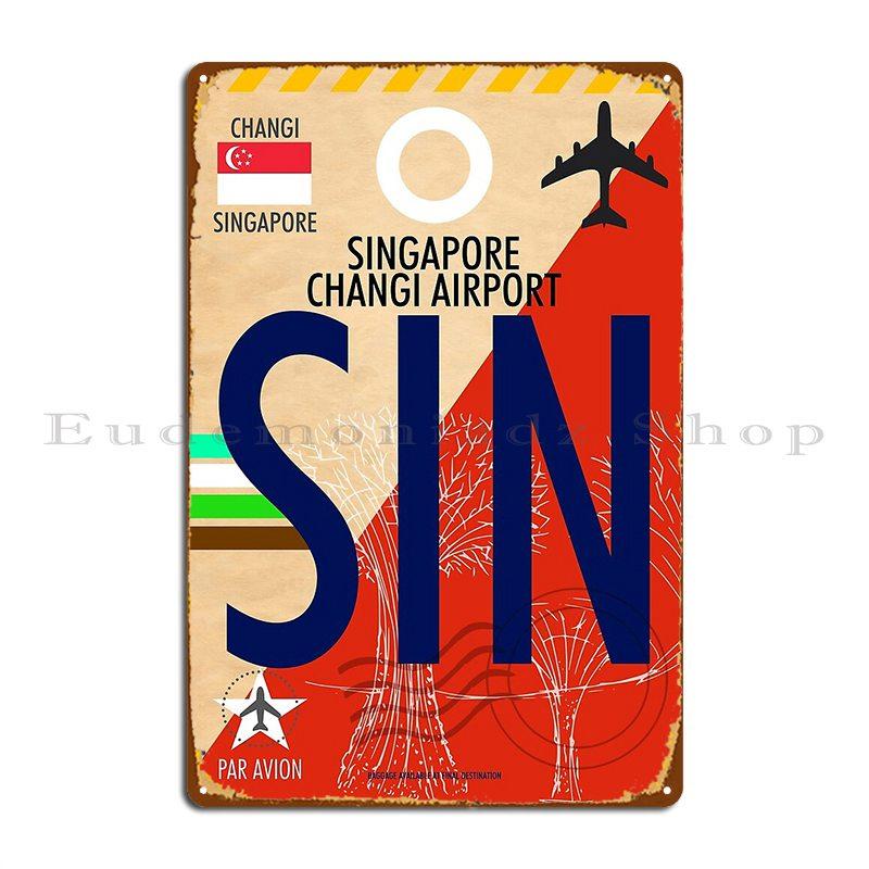 Sin Singapore Changi Airport Luggage Tag Baggage Tag Airport Code Changi Sangapore Metal Plaque Living Room Tin Sign Poster