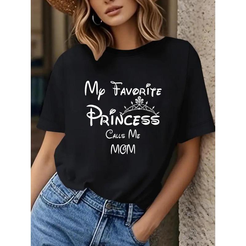 

Women s My Favorite Princess Call Me Mom Print T-Shirt Black White Casual Short Sleeve Mom Gift Tee S чёрный