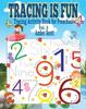 The Tracing Is Fun (Tracing Activity Book for Preschool) - Vol. 3 Book