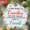 2D "Colleagues & Friends" Round Pendant. Christmas Decor for Home, Window & Fireplace.