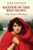 Keeper of the Red Shawl The Secret Shadows by Marie Sarginson Paperback Book 9781398483262
