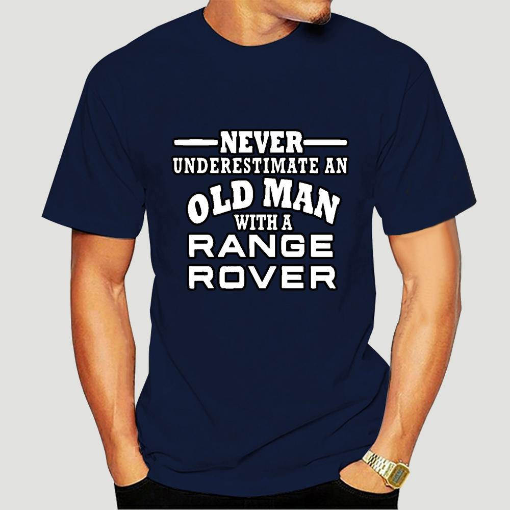 Range Rover 4 x4 Never Underestimate an Old Unisex Unisexs T Shirt Size S 5XL Black fashion t shirt 100 cotton tee shirt 7094X