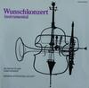 LP-Schallplatte VERSCHIEDENE Wunschkonzert Instrumental 0666841 Deutsche Grammo Deutschland Klassik Gebraucht