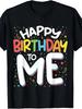 Happy Birthday To Me T-Shirt | Colorful Celebration Graphic Tee