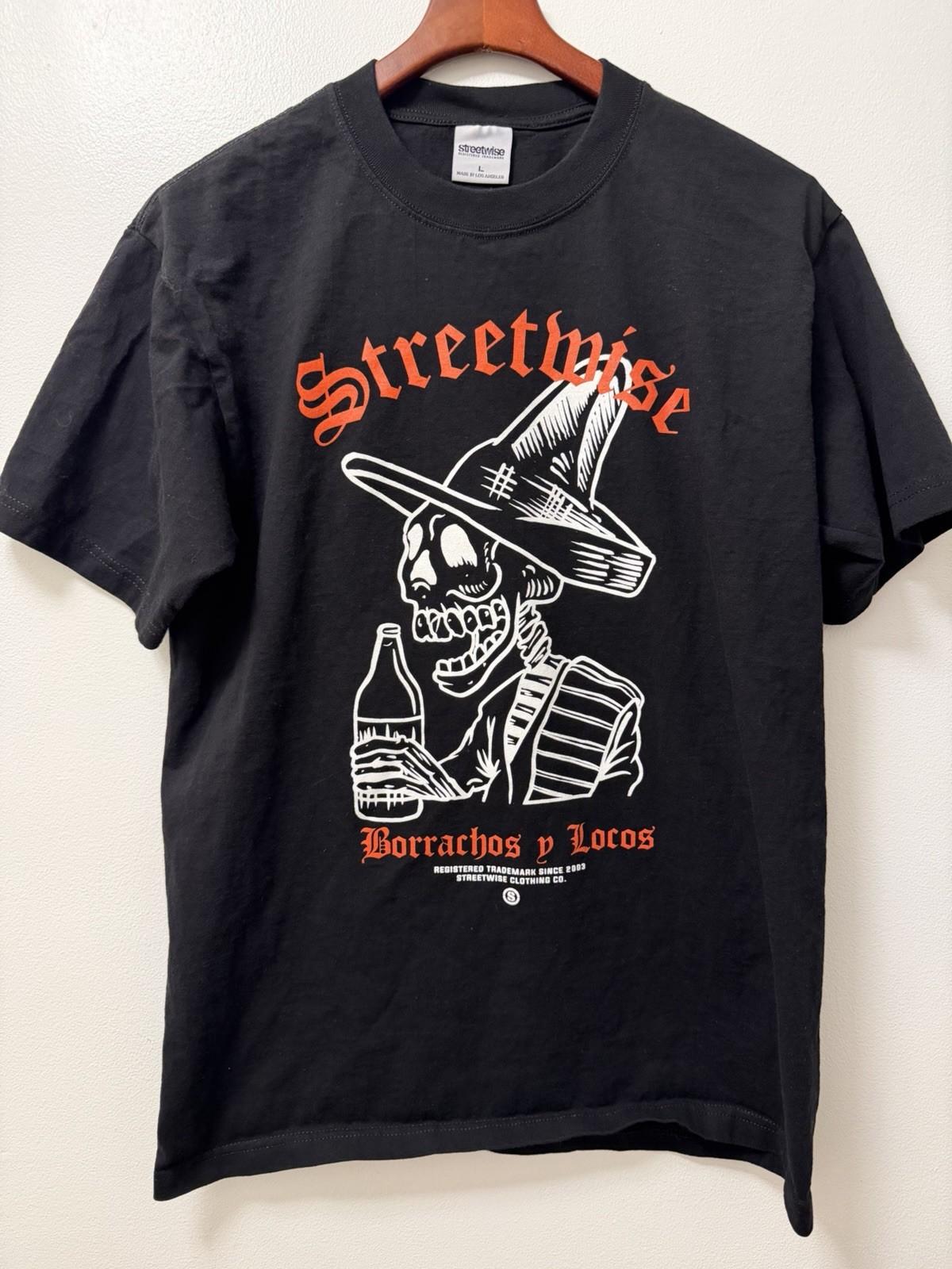 Streetwise Borrachos Y Locos Black T Shirt Men’s Large Streetwear Urban Y2K LA S