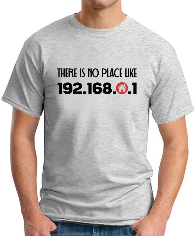 THERE IS NO PLACE LIKE HOME Funny Slogan Novelty IT Computers Nerd Geek Top 1 XL