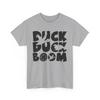 Duck Duck Boom Duck T-Shirt - Adorable Ducky Tee for Cute Lovers