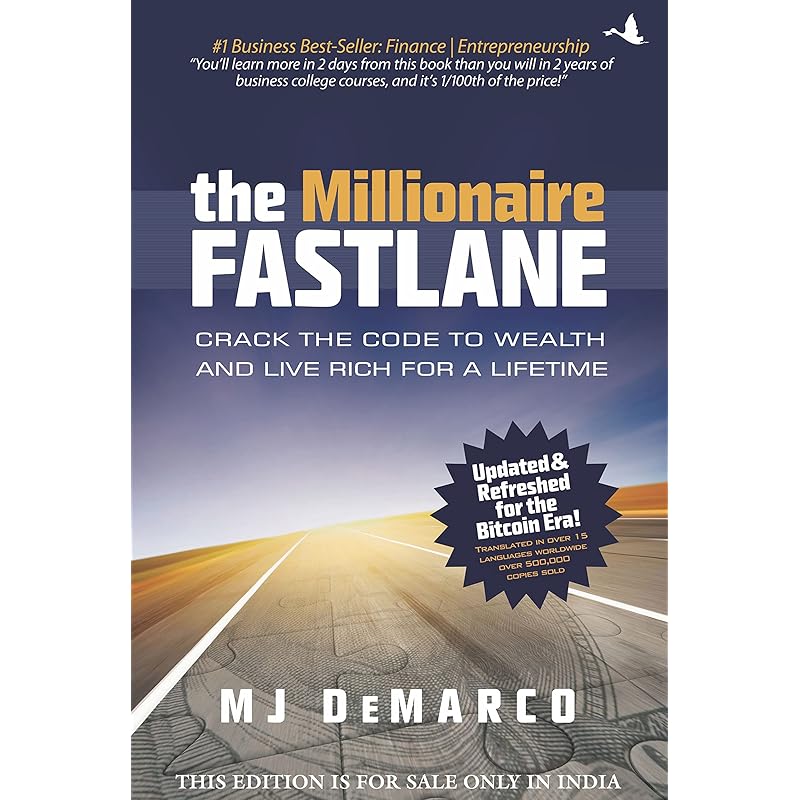 The Millionaire Fastlane: Crack the Code to Wealth and Live Rich for a Lifetime