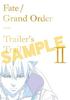 FateGrand Order Trailer's Trail II erstellt von A-1 Pictures (Storyboard-Sammlung, Sammlung Originalzeichnungen)