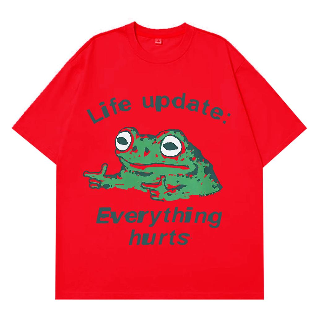 Life Update Everything Hurts Funny Frog Meme Tshirt Unisex Unisex Fashion Casual Cotton Tshirt Hiphop Loose Oversized Tshirts
